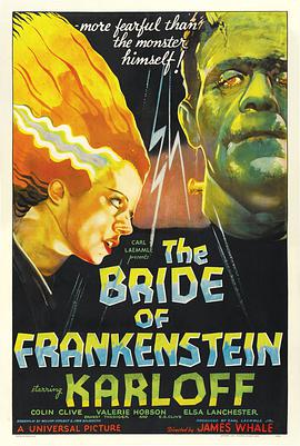 科学怪人的新娘 Bride of Frankenstein