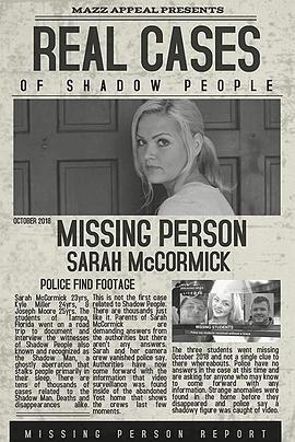 影人莎拉·麦考密克的最后一段录像 Real Cases of Shadow People The Sarah McCormick Story
