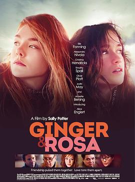 金吉尔和罗莎 Ginger &amp; Rosa