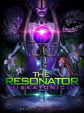 The Resonator: Miskatonic U 2021