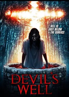 The Devils Well 2017